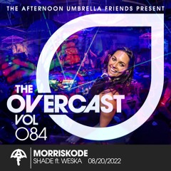 The Overcast ☂ 084: Morriskode - Live @ Shade