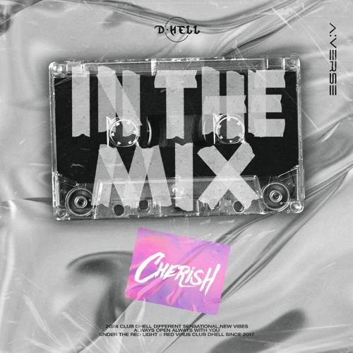 CHERISH In The Mix_2024