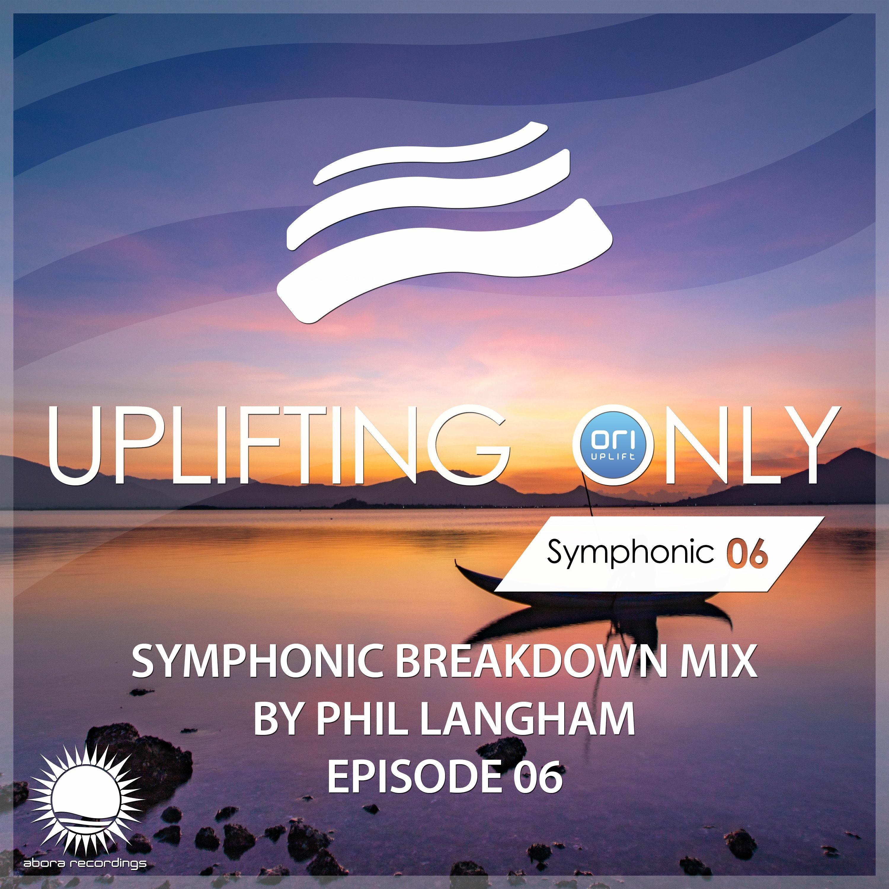 Symphonic Breakdown Mix 06 (Mixed by Phil Langham) (Feb 2024)