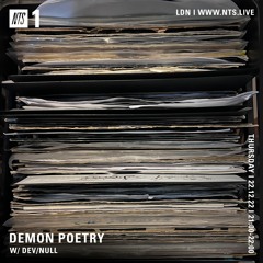 Demon Poetry NTS Radio - December 22nd 2022