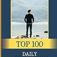 Read B.O.O.K (Award Finalists) Top 100 Affirmations: Gain Inspiration from Influential Peo