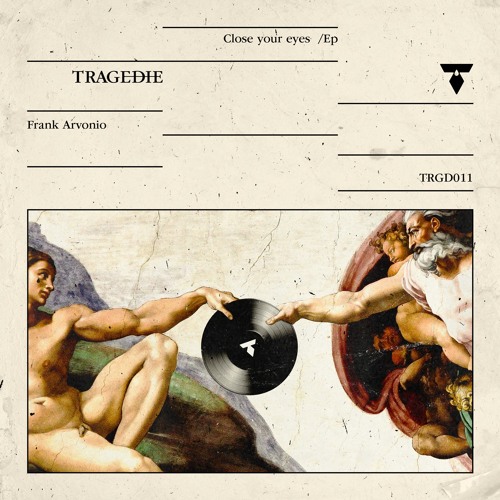Frank Arvonio - Close Your Eyes (Peter Pahn & Soolver Remix) [Tragedie]