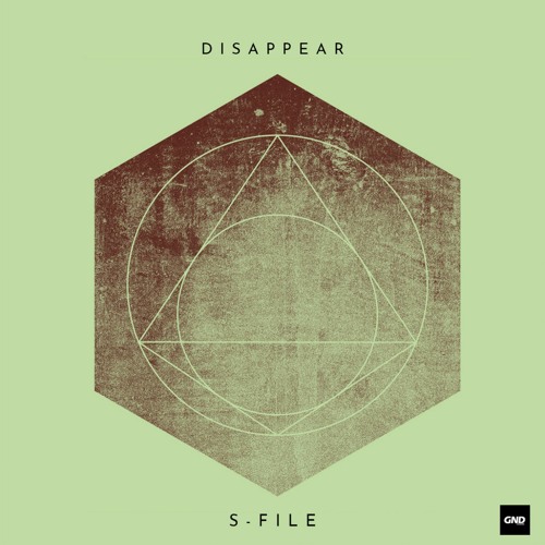 S-File - Disappear [GN164]