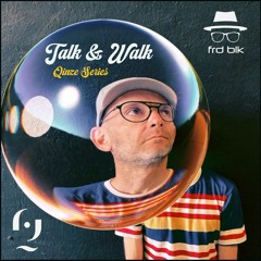 Walk & Talk mix