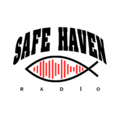 Safe Haven Radio Episode 1
