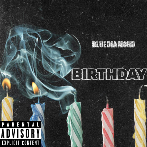 BlueDiamond - Birthday