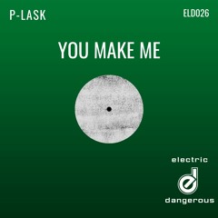 You Make Me