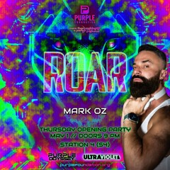 Purple Party 2025 Weekend ROAR Promo Podcast - DJ Mark Oz