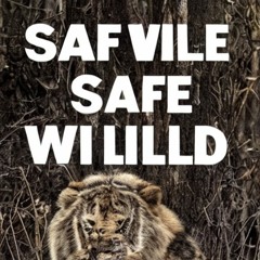 SAFE WILD