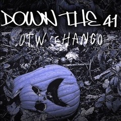 DOWN THE 41 Prod. noangel
