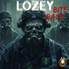 LOZEY - BITE BACK (FREE DOWNLOAD)