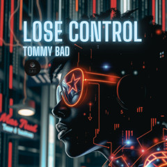 LOSE CONTROL