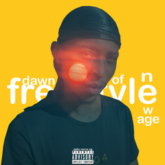 Dawn of new age freestyle