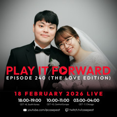Play It Forward Ep. 240 (The Love Edition) [Trance & Progressive] by Casepeat - 02/18/26 LIVE