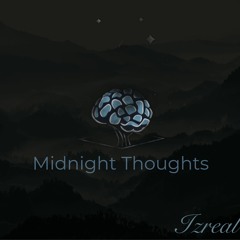 Midnight Thoughts