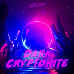 Dark Cryptonite - CategorieN