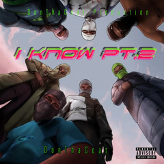 DonThaGoat - I Know Pt.2 (Official Audio)