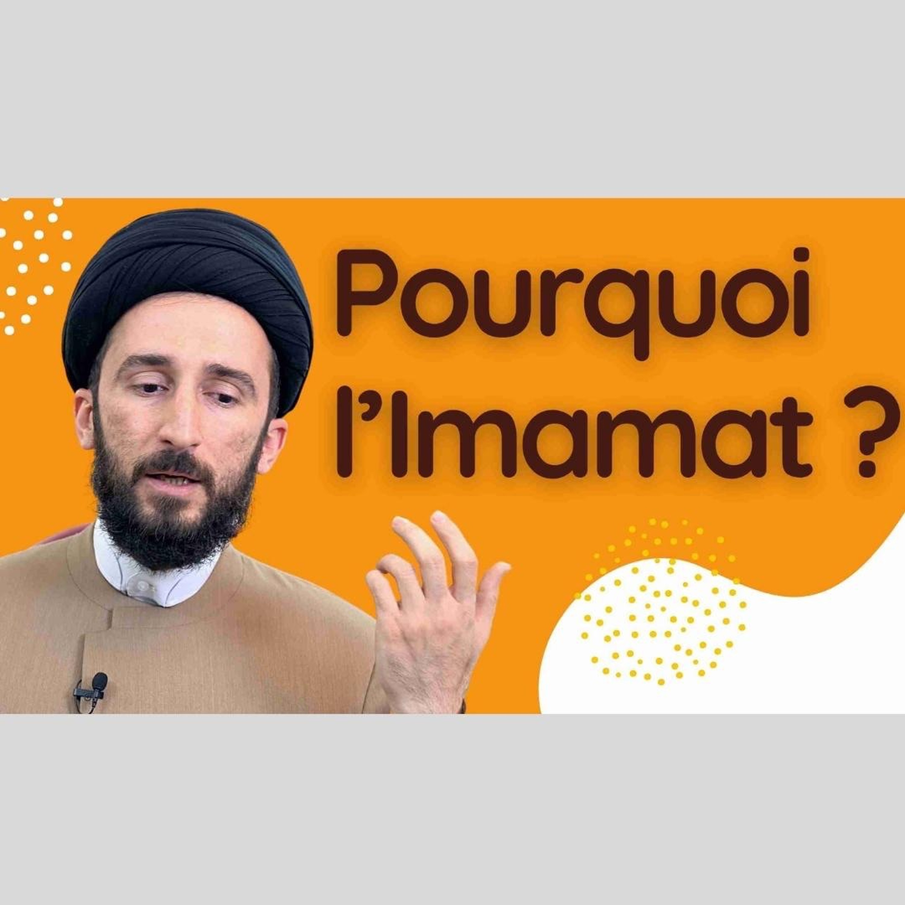 Imamat et la Succession du Prophète (s) | Leçon chiite 20 episode artwork