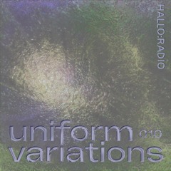uniform variations 010 - Davin Underwood [22.10.2022]