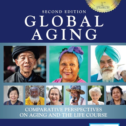✔pdf⚡  Global Aging: Comparative Perspectives on Aging and the Life Course