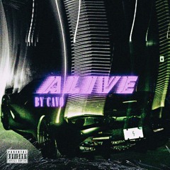 Alive [Music Vid/In Description] (Prod.Clvr)