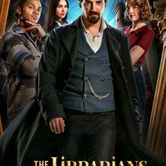 XEM PHIM The Librarians: The Next Chapter/Hội Thủ Thư: Chương Kế Tiếp Tập 5-7 Vietsub Thuyet Minh