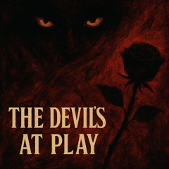 The Devils at Play