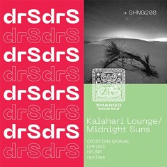 drsS - Kalahari Lounge (Dafunx Remix)