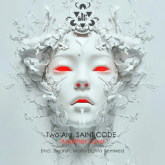 [BF089] Two Are, Saint Code - Another Love (Original Mix)