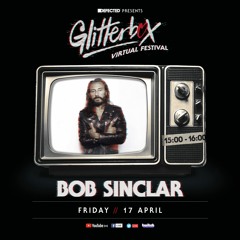 Glitterbox Virtual Festival - Bob Sinclar