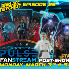 Hasbro Pulse Star Wars Livestream Recap and The Exciting What Is Next For Star Wars Collections!