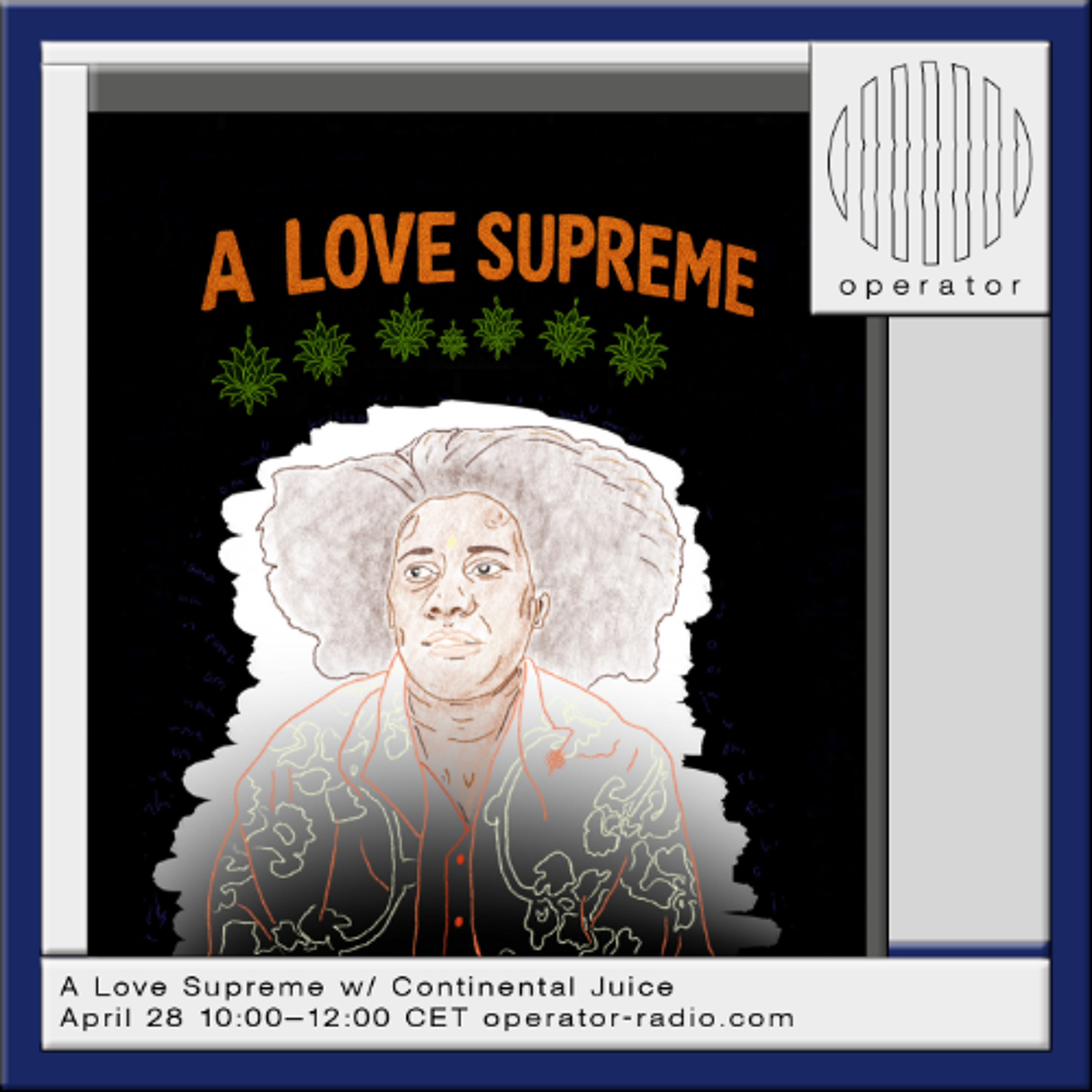 A Love Supreme w/ Continental Juice  - 28th April 2026 episode artwork