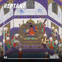 Paraffin Podcasts - 040 - Reptant