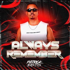Always Remember