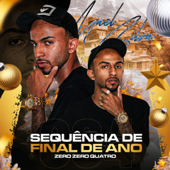 SEQUENCIA DE FINAL DE ANO 004 ((DJ MAEL SILVA))