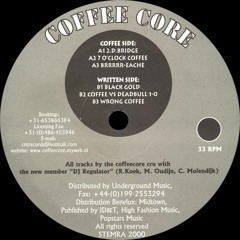 Coffee Core - Wrong Coffee