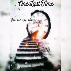 One Last Time (Original Mix)