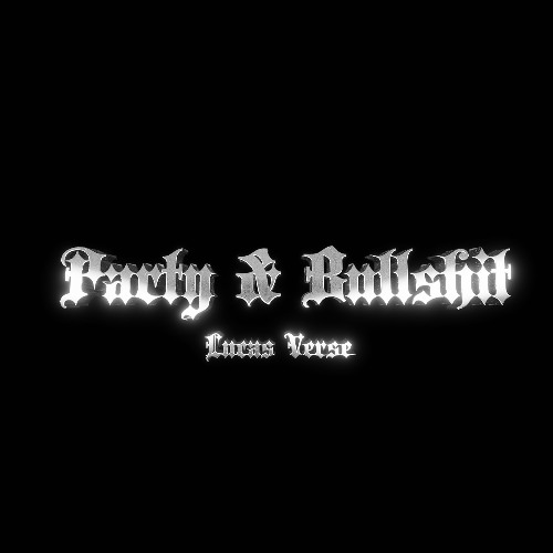 Lucas Verse, LV - Party & Bullshit (Extended Mix) {FREE DOWNLOAD}