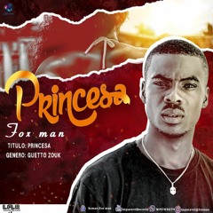 Fox Man - Princesa (Zouk)