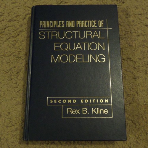 [❤ PDF ⚡]  Principles and Practice of Structural Equation Modeling, Se