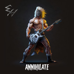 Annihilate (Original version)