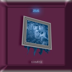 Kamrise - Zeus
