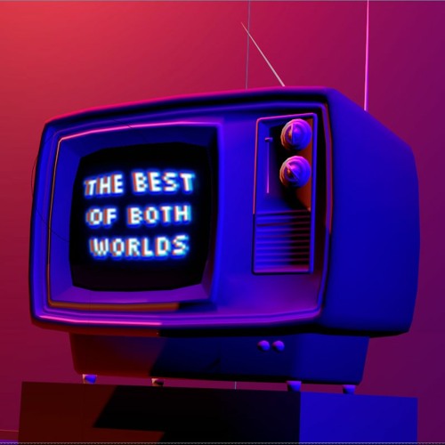 The Best Of Both