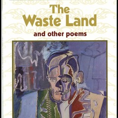 DOWNLOAD [eBook] The Waste Land and Other Poems Including The Love Song of J. Alfred Prufrock