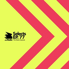 MDLBEAST Radio Selects 077