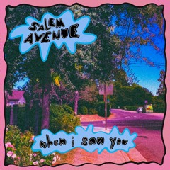 when i saw you