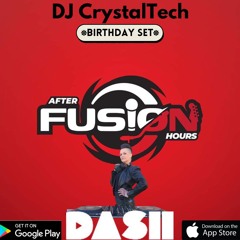 DJCrystalTech Dash Radio Afterhours Birthday Set 3/10/23
