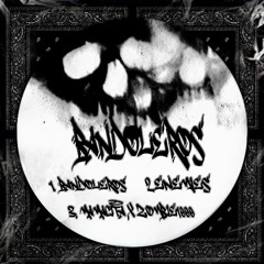 BANDOLEROS x DEMONTIME (FREE DL)