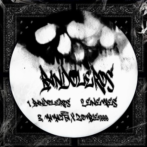 BANDOLEROS x DEMONTIME (FREE DL)