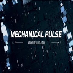 Mechanical Pulse